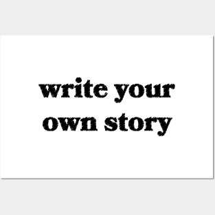 Write Your Own Story Posters and Art